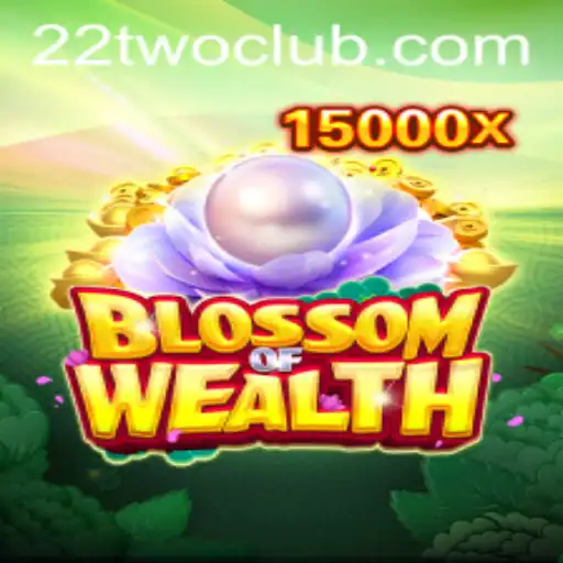 BlossomofWealth: A New Era in Gaming with 22TWO