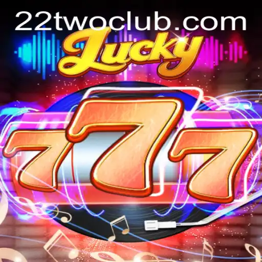 Exploring the Thrills of Lucky777 and the Innovative Keyword 22TWO